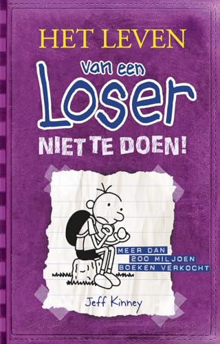Niet te doen!: Het leven van een Loser 5 von de Fontein Jeugd